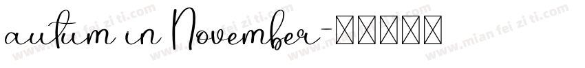 autum in November字体转换